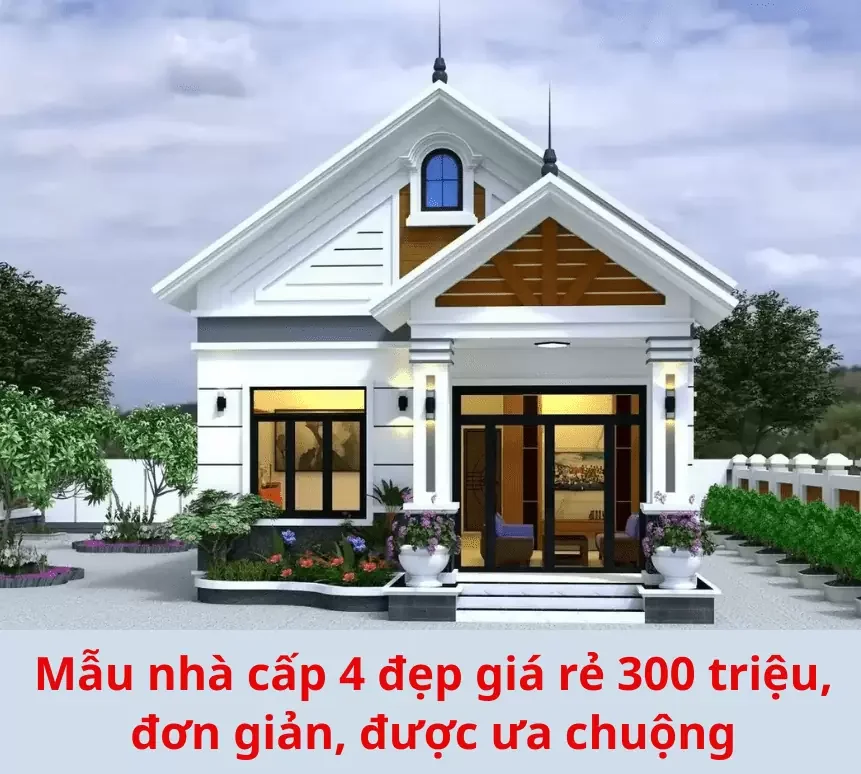 54+ Mẫu nhà cấp 4 đẹp giá rẻ 300 triệu đơn giản, hiện đại, xu hướng